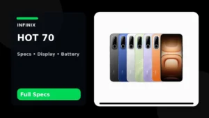 Infinix HOT 70 shown front and rear in six official colors in a PhoneSpecX specifications graphic