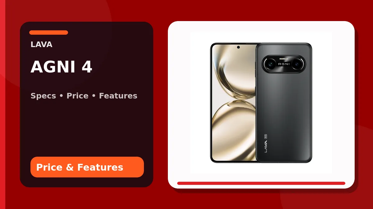 Lava AGNI 4 official handset shown with a Full Specs editorial title