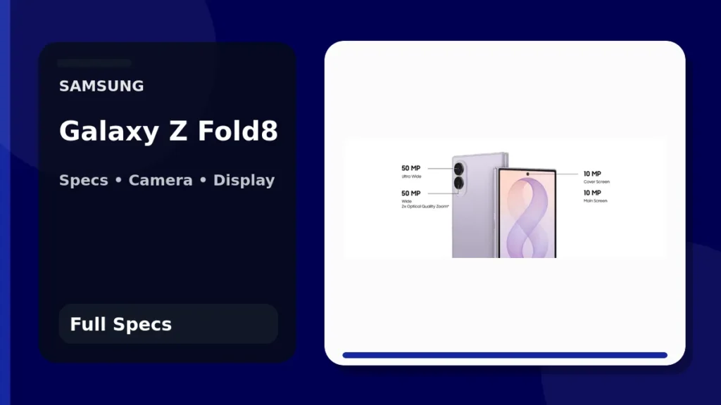 Samsung Galaxy Z Fold8 shown open with its dual 50MP cameras